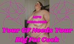 SSBBW Rachel is Your GF and She Needs Your Big Fat Cock MP4 1920x1080