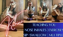 Karina: Teaching You Nose Smoke, Sip-Swallow and New Exercises