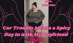 SSBBW Rachel's Car Trouble Makes for a Spicy Change of Plans MP4 640x360