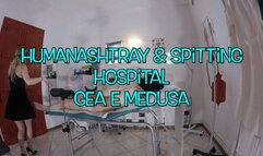 GEA DOMINA - GEA AND MEDUSA: HUMAN ASHTRAY & SPITTING IN THE HOSPITAL