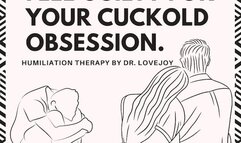 Feel Guilty For Your Cuckold Obsession By Dr Lovejoy