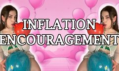 Inflation Encouragement