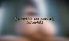 Beautiful Ass Pounded [colorful] - 1080p