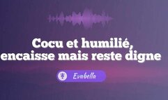 Cocu et hum1lié, encaisse ce que j'ai à te dire et reste digne