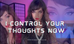 I Control Your Thoughts Now