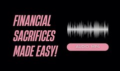 Financial Sacrifices Made Easy (AUDIO MP4)