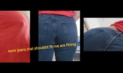 ASMR JEANS THAT SHOULD NOT BE FITTING ME ARE FITTING