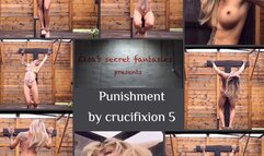 Punishment by crucifixion 5 (FHD)