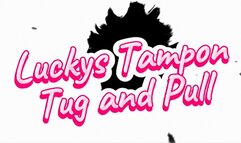 Lucky tampon string play and tug pull out