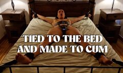 Tied to the bed and made to cum