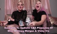 Succumb To The Sadistic CBT Pleasures Of Whitney Morgan & Vicky Vix - mp4