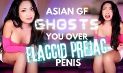 Asian Girlfriend Ghosts you over Flaccid Prejac Penis