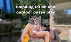 Smoking fetish and pussy play orgasm outside