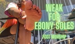 Weak for Ebony Toes & Soles