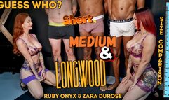 Guess Who!? Short, Medium Or Longwood!?