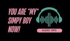 You Are My Simp Boy Now (AUDIO MP3)