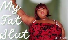 My Fat Slut! - Bella Trixxx Fat Encouragement for Sissy Sluts mobile