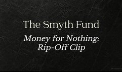 Money for Nothing: Rip-Off Clip