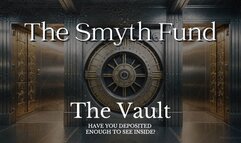 The Vault: Have you deposited enough to see inside?