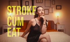 Stroke Eat Cum