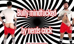 bully mindfucked by nerds cock