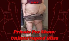 Private Pee Show: Uninterrupted Bliss for SSBBW Rachel WMV