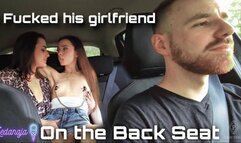 I fucked his girlfriend on the backseat of his car | Lady Perse, Ledanaja