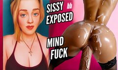 Sissy EXPOSURE-fantasy MIND FUCK