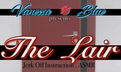 The Lair an ASMR Jizz Play