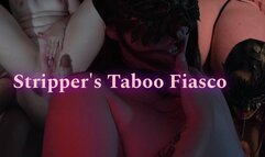 Stripper's Taboo Fiasco