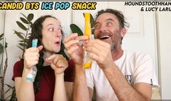 Candid BTS Ice Pop Snack with Lucy LaRue