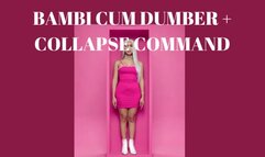 BAMBI CUM DUMBER + COLLAPSE COMMAND - Bambie Squash [Dumb] [Sissy Training] [Sissymaid] [Feminization]