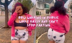 BBW Walking in public while gassy and can't stop farting