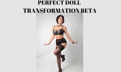 PERFECT DOLL TRANSFORMATION BETA - Doll Transformation Fantasy [Doll] [Human Doll] [Barbie Doll]