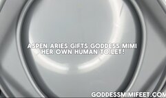 Aspen Aries Gifts Goddess MiMi a Human Toilet!