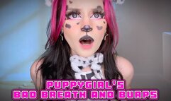 Puppygirl’s Bad Breath and Burps