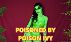 POISONED BY POISON IVY