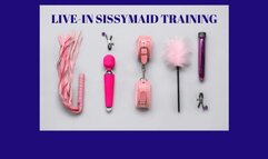 LIVE-IN SISSYMAID TRAINING - Sissymaid Course [Sissymaids] [HouseMaid] [Sissymaid School] [Sissy] [Sissies] [Maids] [Sissy Servant] [Sissy Sub Slave] [Submissive Sissy] [Livein Maid] [French Maids]