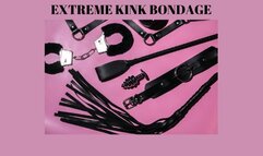 EXTREME KINK BONDAGE TRAINING - BDSM Punishment, Bondage and Restraints, Crossdresser Bondage, Sissy Bondage Erotic Mind Fuck