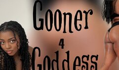 GOONER 4 GODDESS