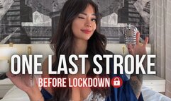 One Last Stroke Before Lockdown JOI