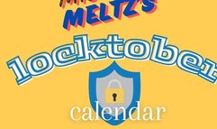 Mistress Meltz's Locktober activity and slave training calendar