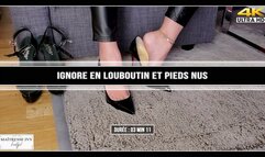 Ignore en Louboutin et pieds nus 4K