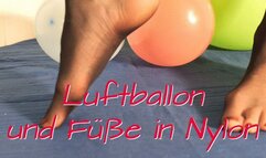 Balloons and nylon feet - Luftballons und Füße in Nylon