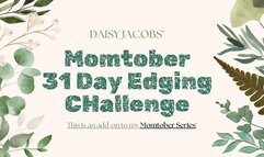 Momtober Edging Challenge ADD-ON - 31 Day Edging Plan with Taboo StepMommy Roleplay