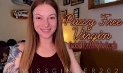 Pussy Free Virgin: Cuckold For An Alpha Couple