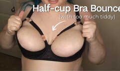 Half-Bra Tit Bounce