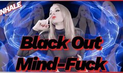 Black Out Mind-Fuck