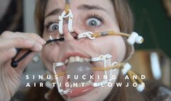 Airtight Blowjob in Nose hooks, with Sinus insertions and Extreme play