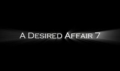 A Desired Affair 7 I'm Pregnant